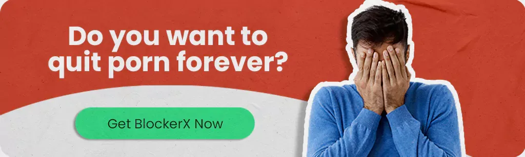 Quit porn